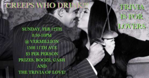 Creeps Who Drink 2: Trivia is for Lovers @ Vermillion Art Gallery and Bar | Seattle | WA | United States
